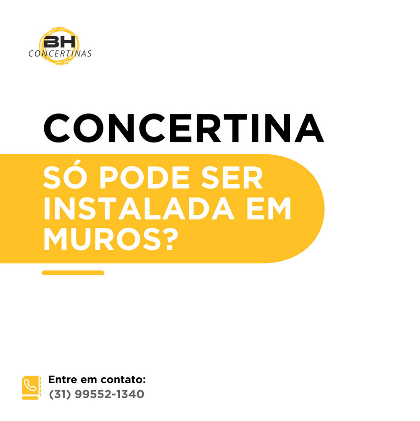 Concertina Só Pode Ser Instalada Em Muros